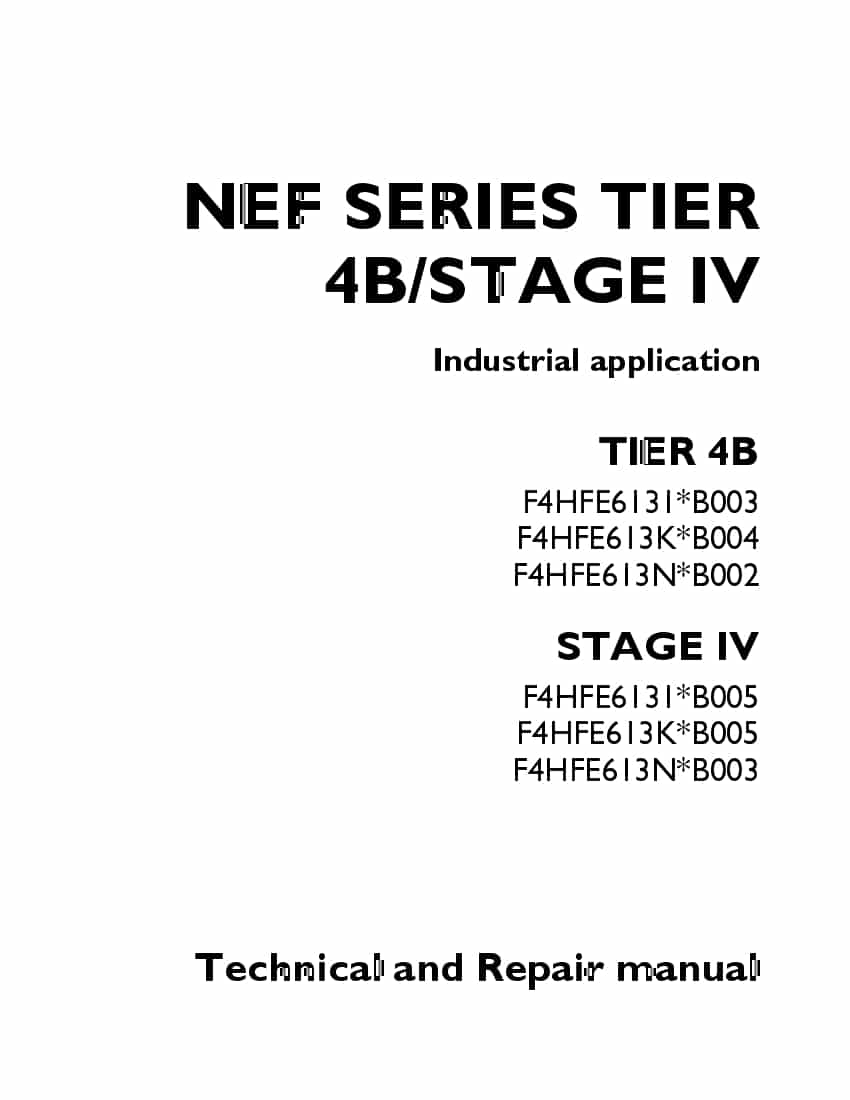 FPT IVECO NEF SERIES TIER 4B.STAGE IV F4HFE6131.B003 F4HFE613K.B004 F4HFE613N.B002 STAGE IV F4HFE613 F4HFE613K.B005 13N.B00 Workshop Repair Service Manual PDF Download