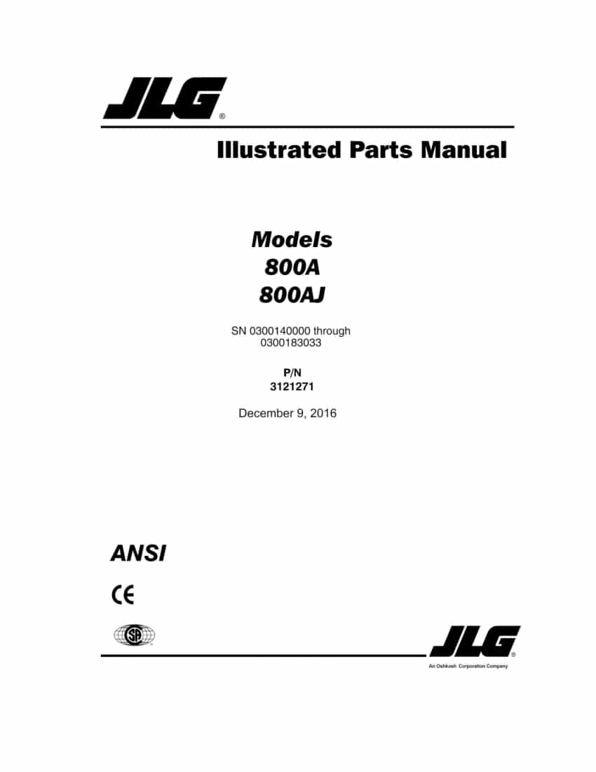 JLG 800A AND 800AJ BOOM LIFT (SN 0300140000 THRU 0300183033) PN 3121271 Part Manual PDF Download