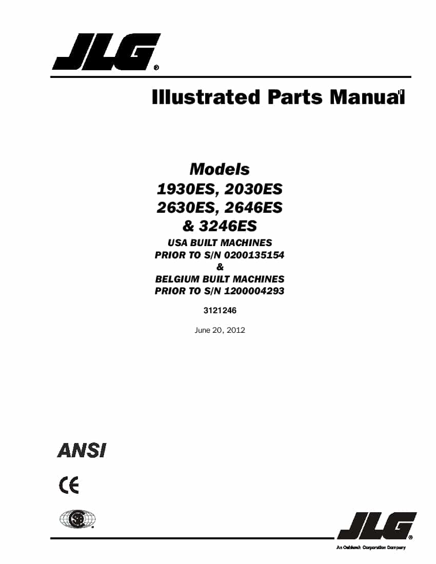 JLG USA Built 1930ES 2030ES 2630ES 2646ES 3246ES SN prior to 0200135154 Part Manual PDF Download