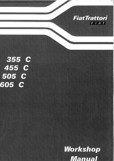 Tractors Excavatore Fiat 355C-455C-505C-605C Workshop Repair Service Manual PDF Download
