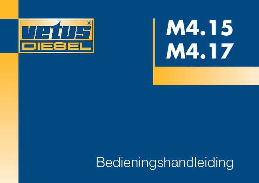 VETUS M4.15 M4.17 Operation and Maintenance Manual PDF Download