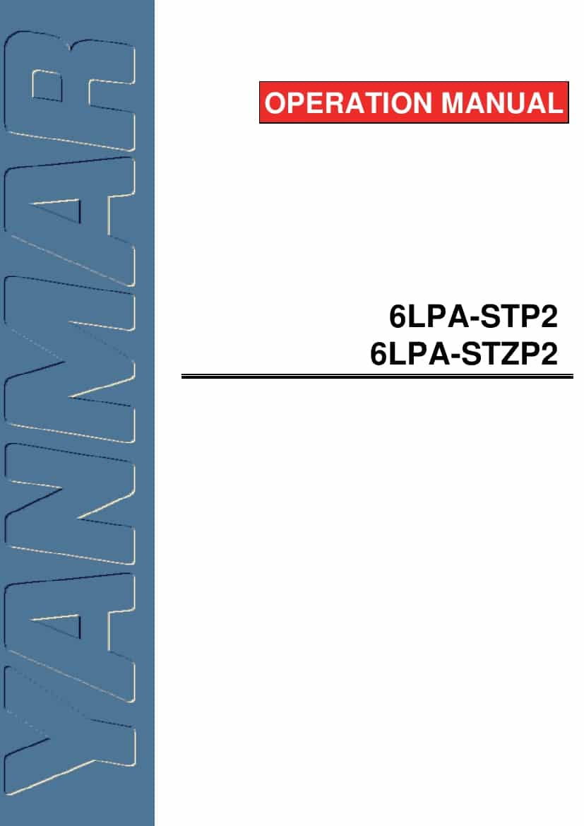 Yanmar 6LPA-STP2 6LPA-STZP2 Marine Diesel Engine Operation and Maintenance Manual PDF Download