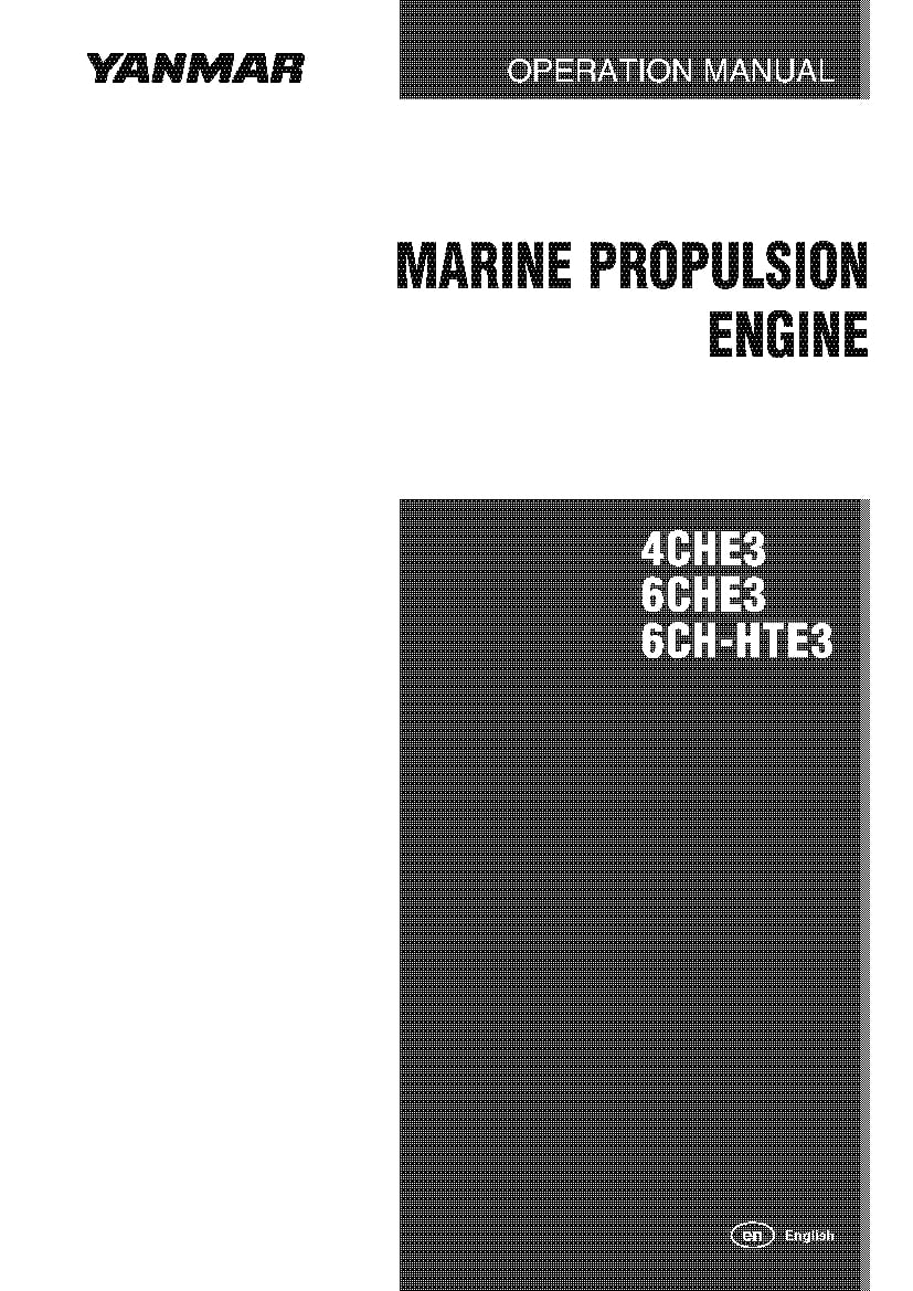 Yanmar marine propulsion engine 4CHE3 6CHE3 6CH-HTE3 Operation and Maintenance Manual PDF Download