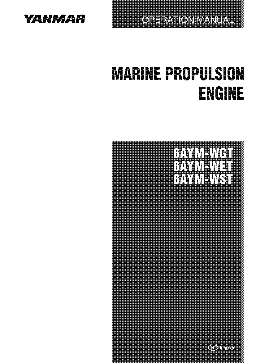 Yanmar marine propulsion engine 6AYM-WGT 6AHYM-WET 6AHY-WST Operation and Maintenance Manual PDF Download