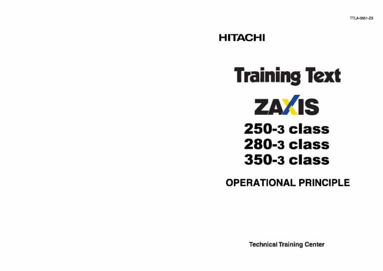Hitachi Zaxis 250-3 280-3 350-3 Operational princliple Training
