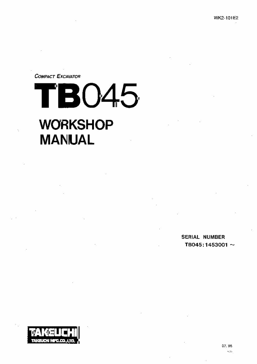 Takeuchi TB045 WK2-101E2 Compact Excavator Workshop Repair Service Manual PDF Download