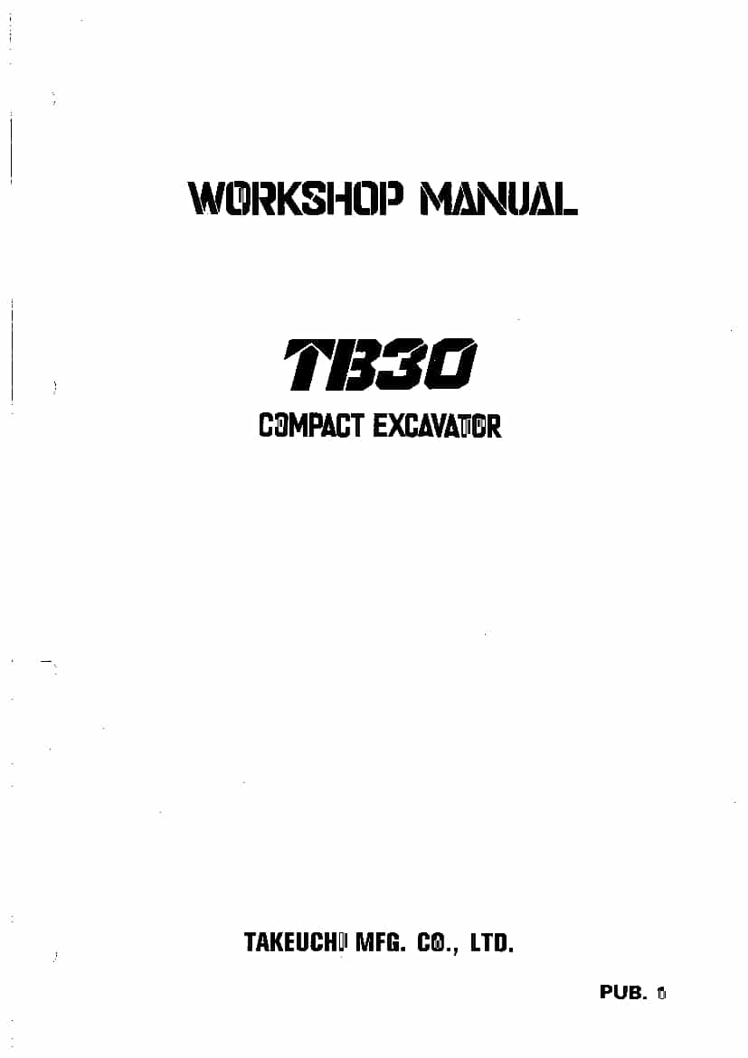 Takeuchi TB300 Compact Excavator Workshop Repair Service Manual PDF Download