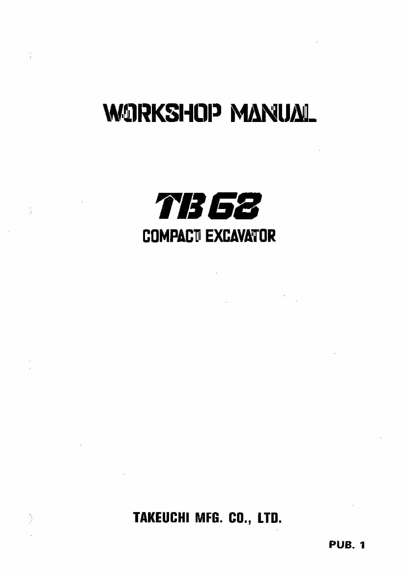 Takeuchi TB68-E Compact Excavator Workshop Repair Service Manual PDF Download