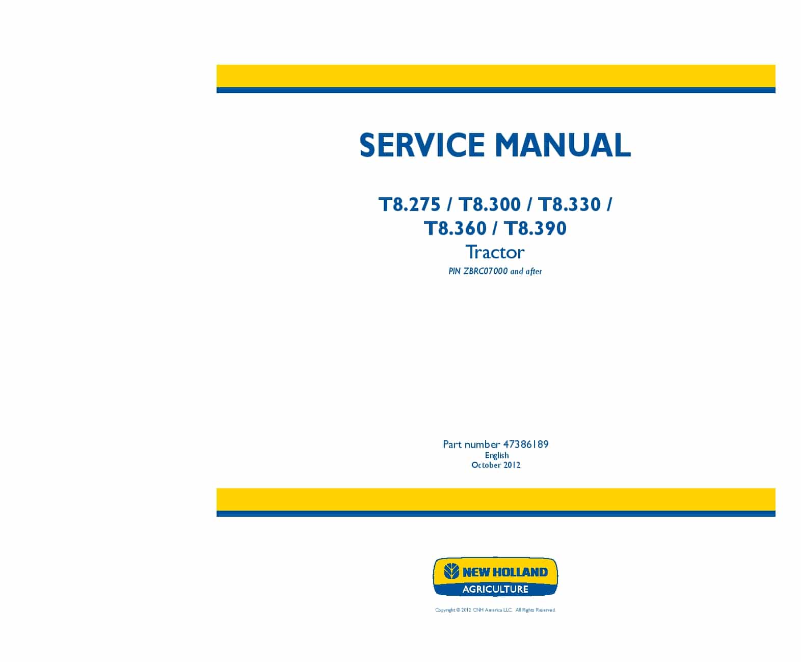 New Holland T8.275, T8.300, T8.330, T8.360, T8.390 47386189 Tractor Workshop Repair Service Manual PDF Download
