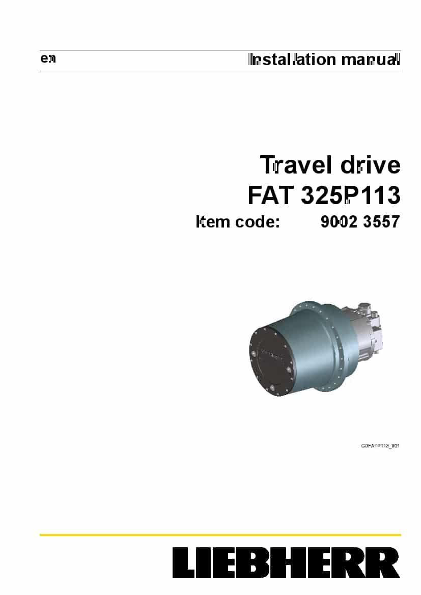 Liebherr FAT0325 P113 90023557 Travel drive Installation Manual PDF download
