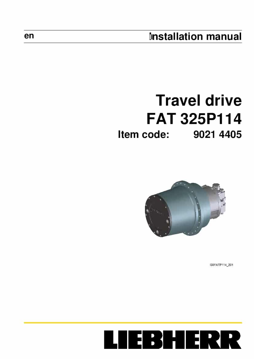 Liebherr FAT0325 P114 90214405 Travel drive Installation Manual PDF download