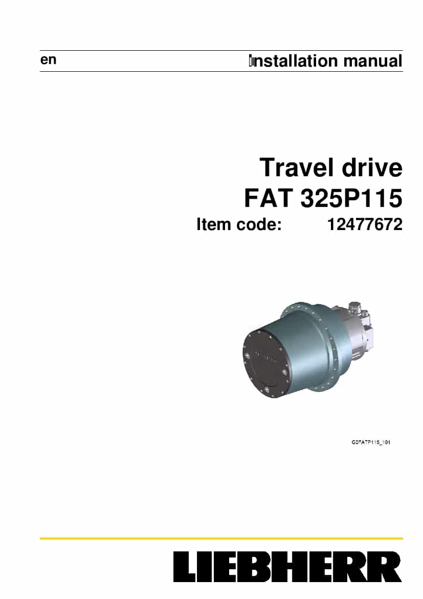 Liebherr FAT0325 P115 12477672 Travel drive Installation Manual PDF download