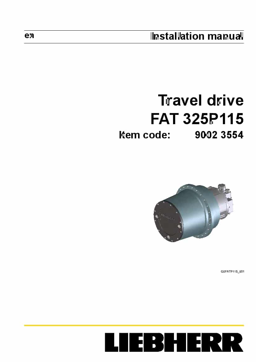 Liebherr FAT0325 P115 90023554 Travel drive Installation Manual PDF download