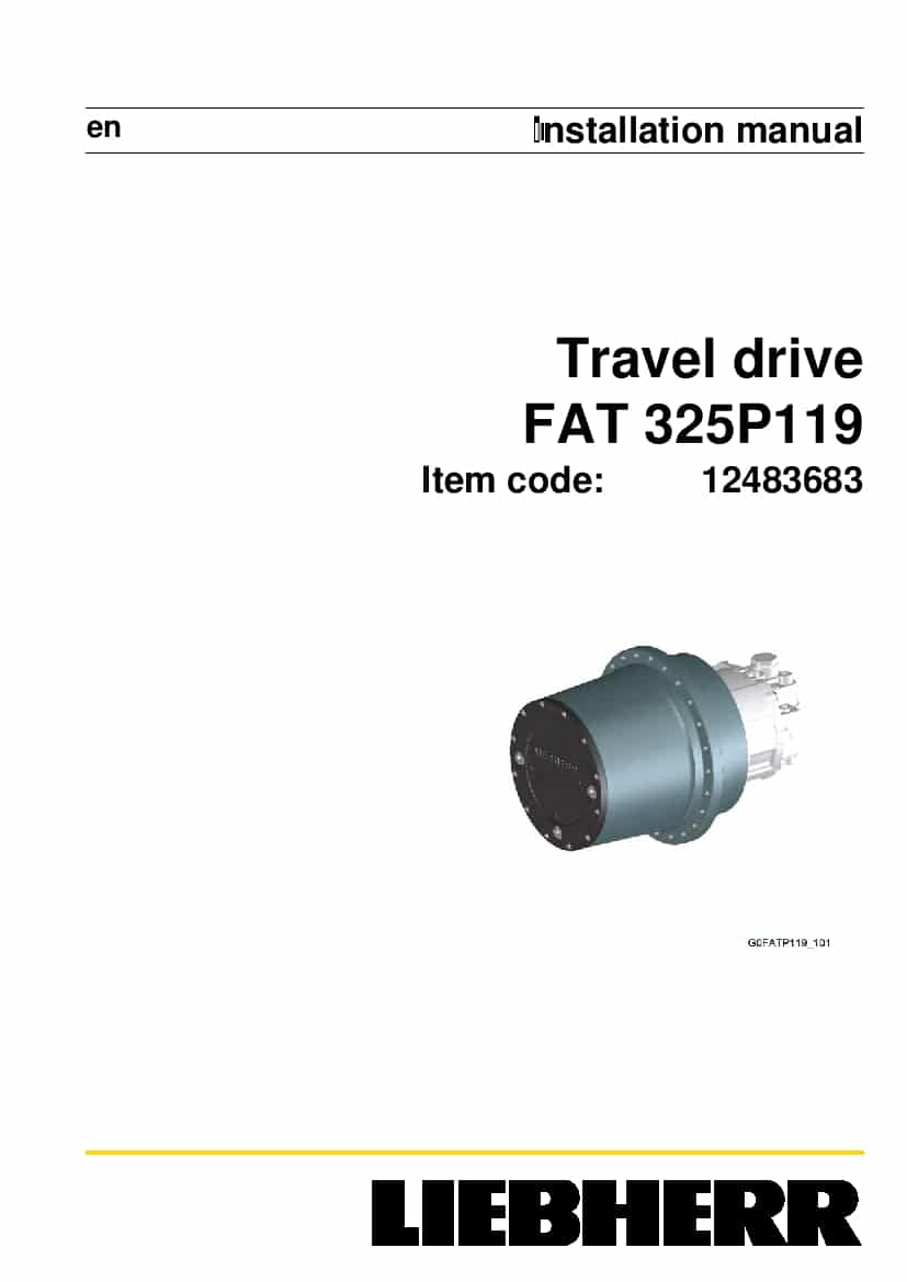Liebherr FAT0325 P119 12483683 2018 Travel drive Installation Manual PDF download