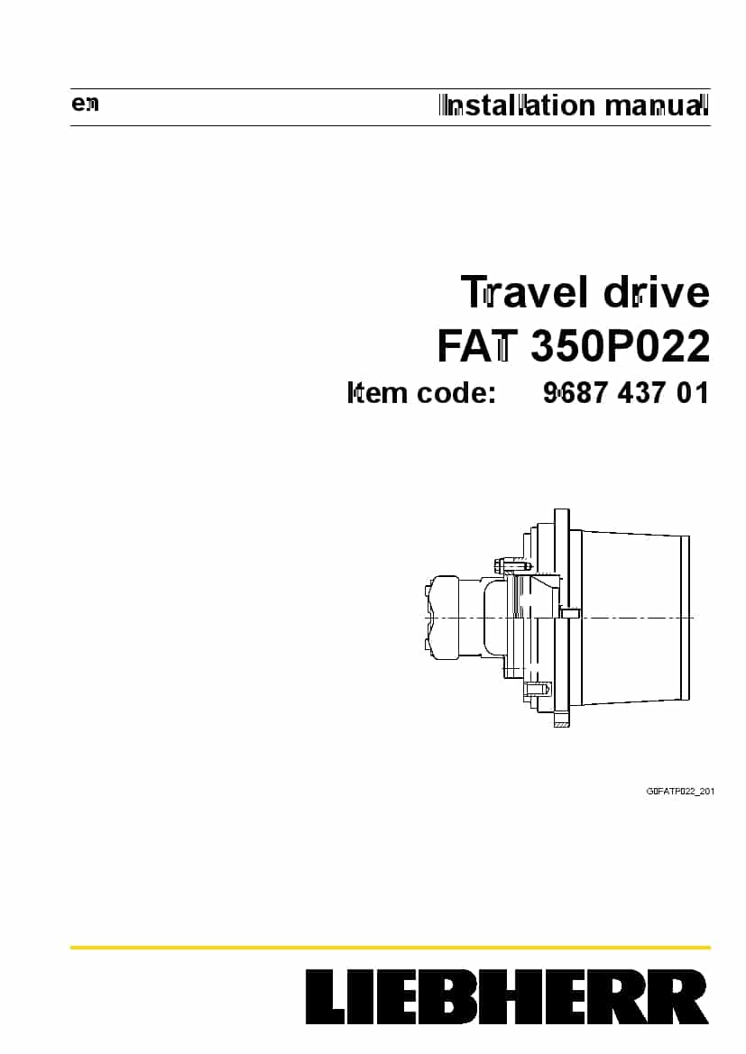 Liebherr FAT0350 P022 968743701 Travel drive Installation Manual PDF download