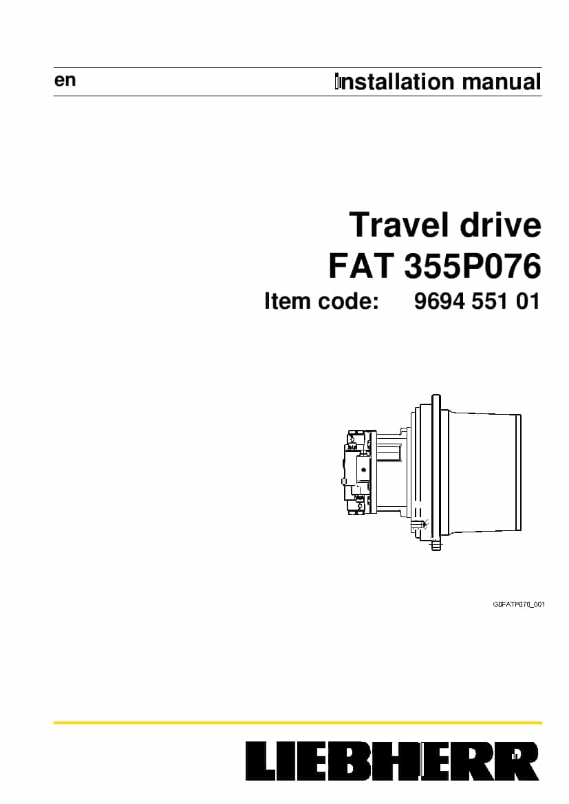Liebherr FAT0355 P076 969455101 Travel drive Installation Manual PDF download