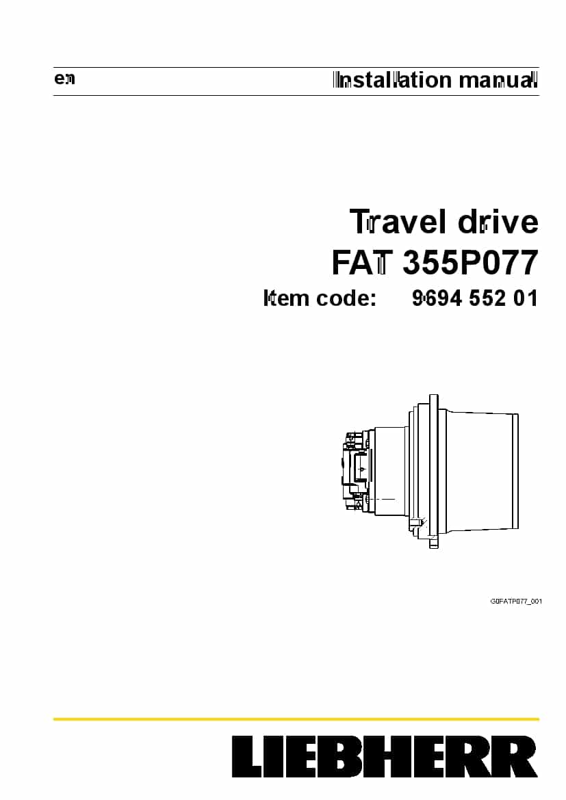 Liebherr FAT0355 P077 969455201 Travel drive Installation Manual PDF download