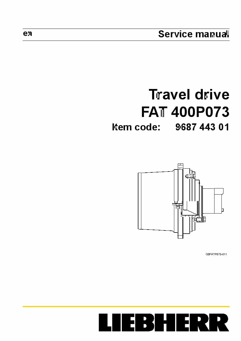 Liebherr FAT0400 P073 968744301 Travel drive Workshop Repair Service Manual PDF Download