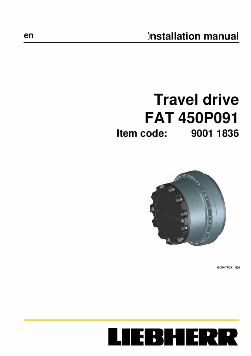 Liebherr FAT0450 P091 90011836 Travel drive Installation Manual PDF download