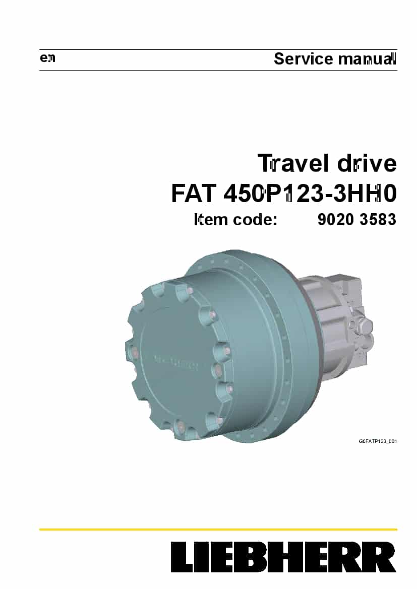 Liebherr FAT0450 P123 90201665 Travel drive Workshop Repair Service Manual PDF Download