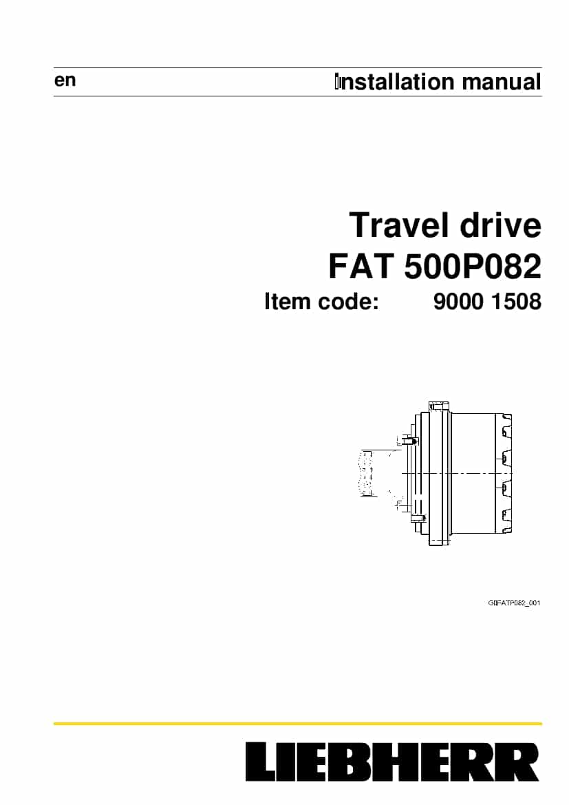 Liebherr FAT0500 P082 90001508 Travel drive Installation Manual PDF download