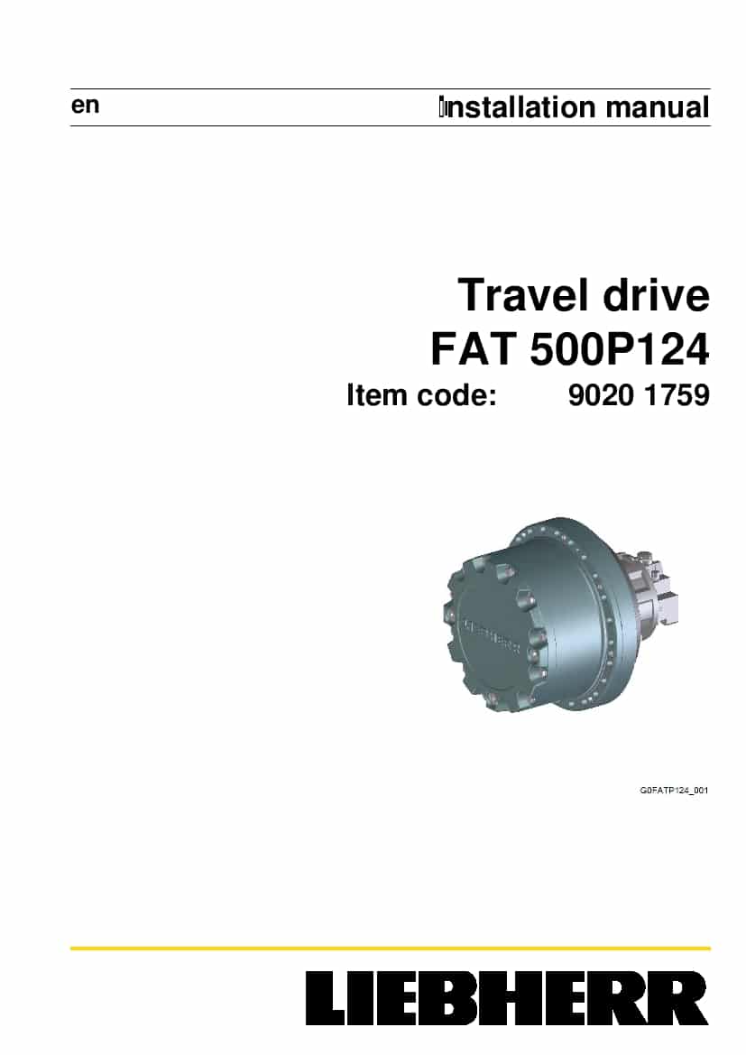Liebherr FAT0500 P124 90201759 Travel drive Installation Manual PDF download