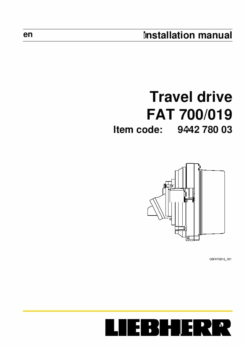 Liebherr FAT0700 0019 944278003 Travel drive Installation Manual PDF download