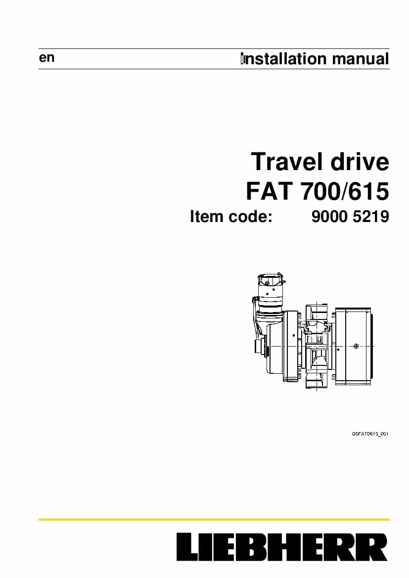 Liebherr FAT0700 0615 90005219 Travel drive Installation Manual PDF download