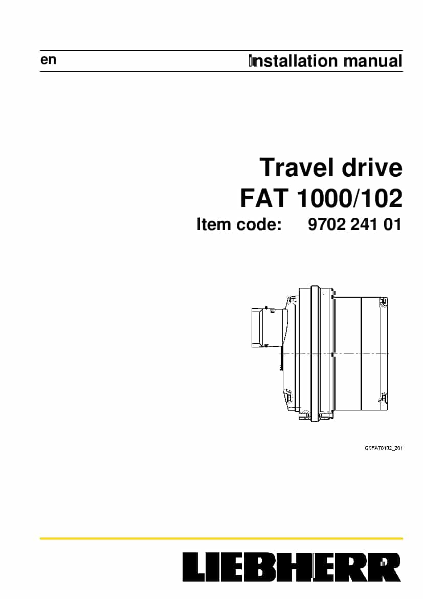 Liebherr FAT1000 0102 970224101 Travel drive Installation Manual PDF download