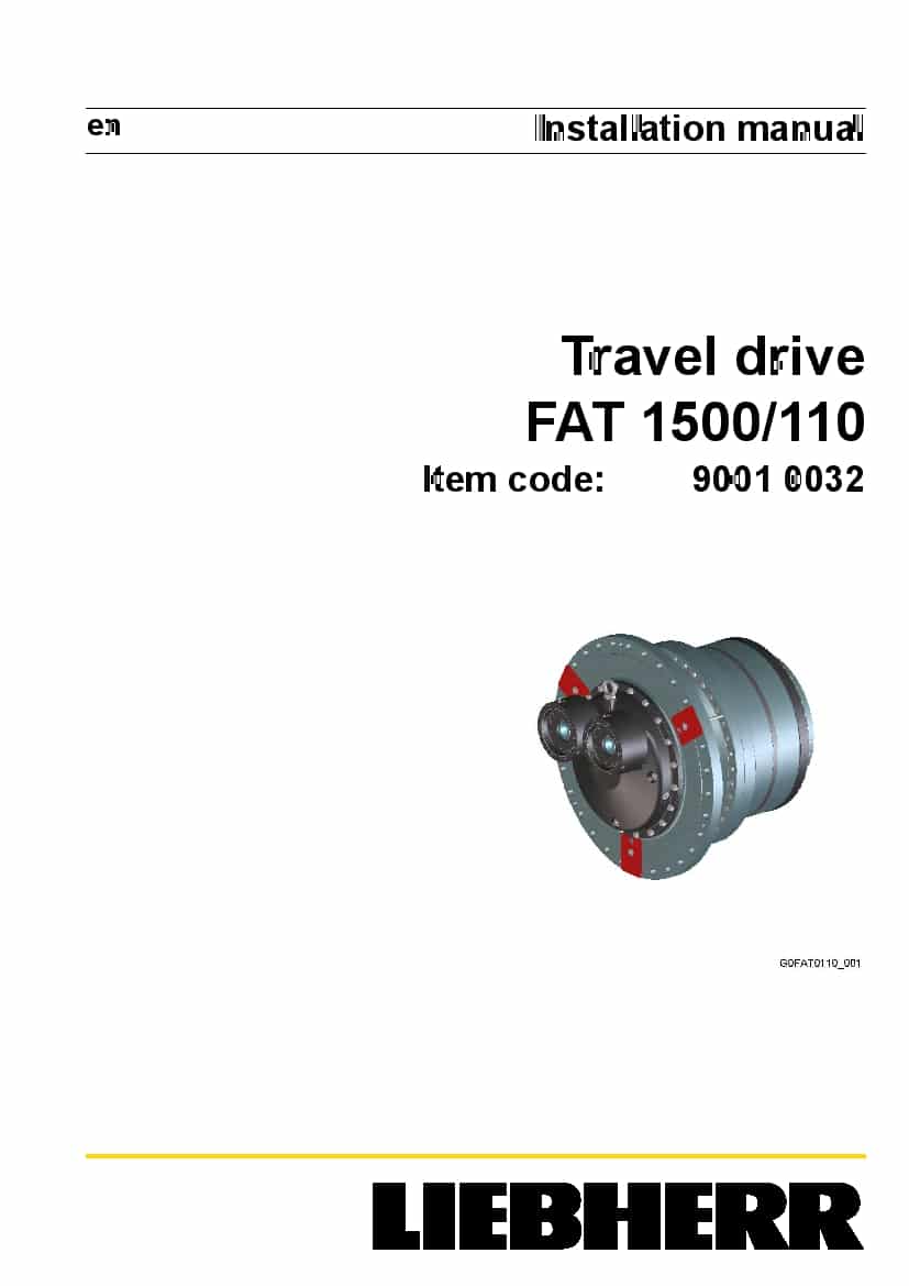 Liebherr FAT1500 0110 90010032 Travel drive Installation Manual PDF download