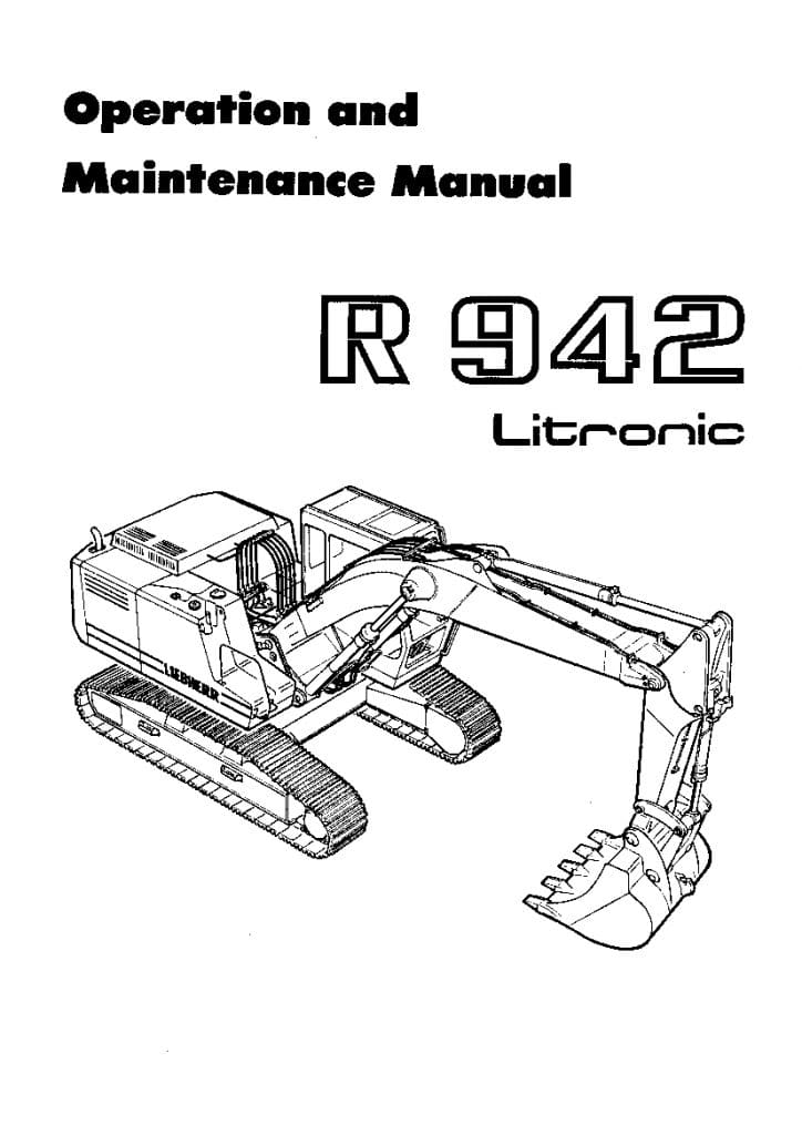 Liebherr R942 3001 Operation and Maintenance Manual PDF download