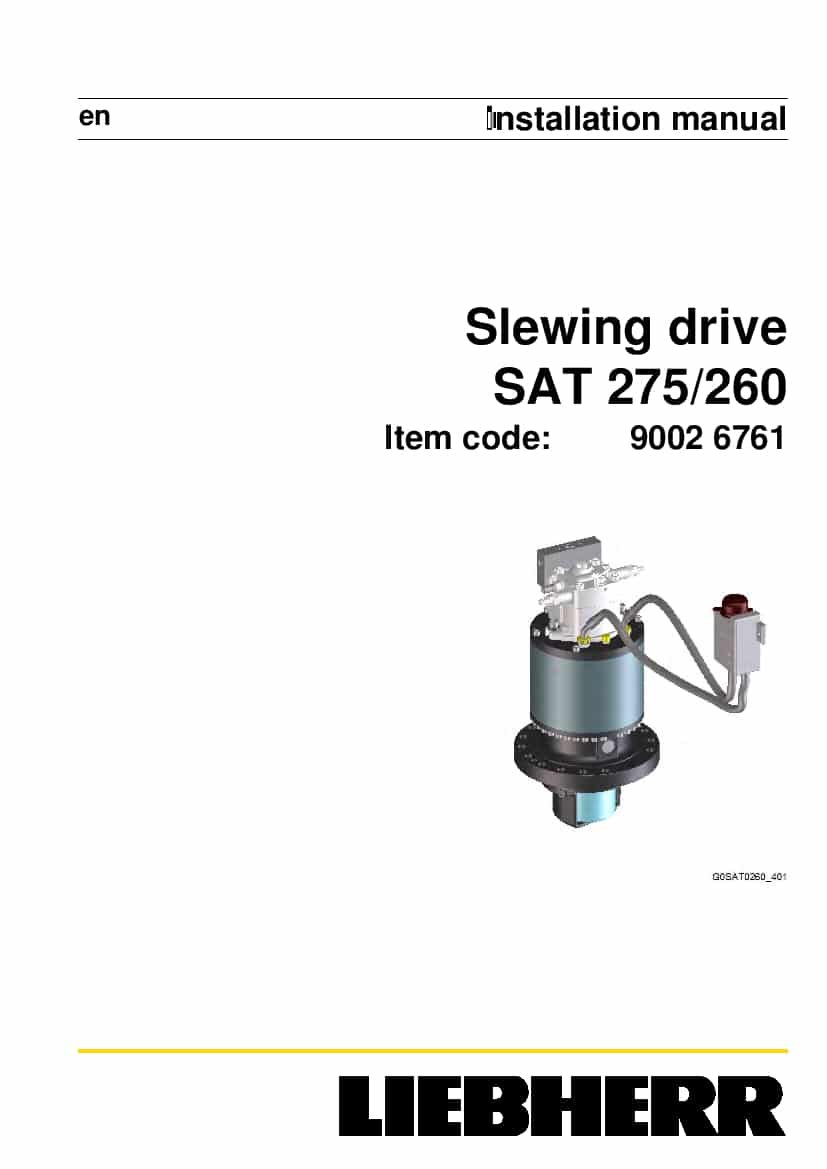 Liebherr SAT0275 0260 90026761 Slewing drive Installation Manual PDF download