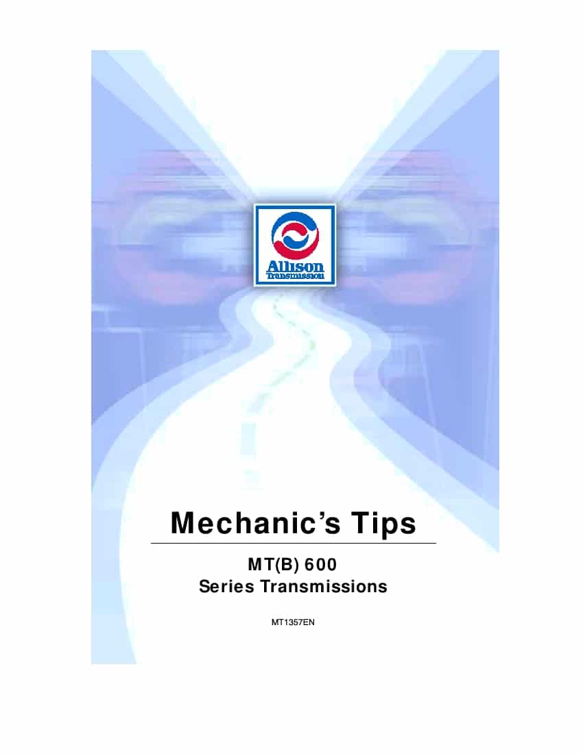 Allison MT(B)600 Series Transmissions Operation and Maintenance Manual PDF download
