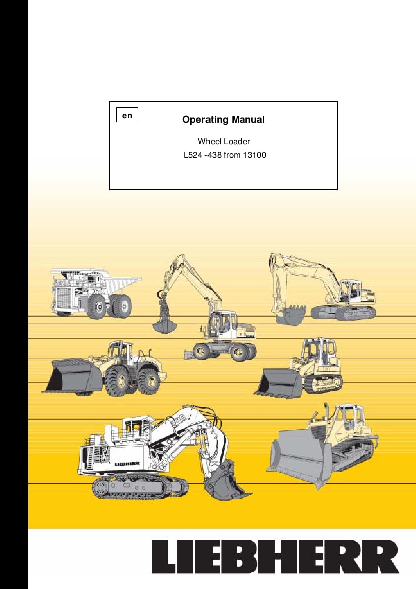Liebherr L524 438 13100 wheel loader Operation and Maintenance Manual PDF download