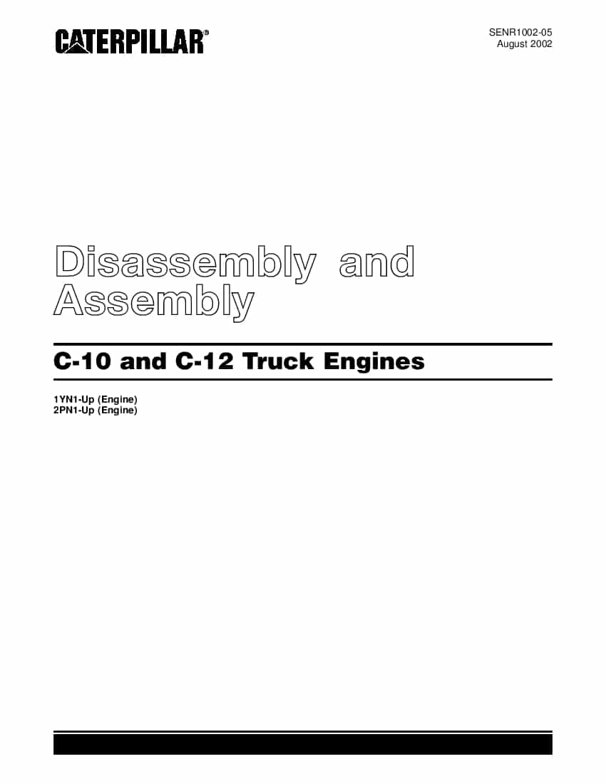 Caterpillar C10 and C12 Truck Engines 1YN1 2PN1 Disassembly and Assembly PDF Download