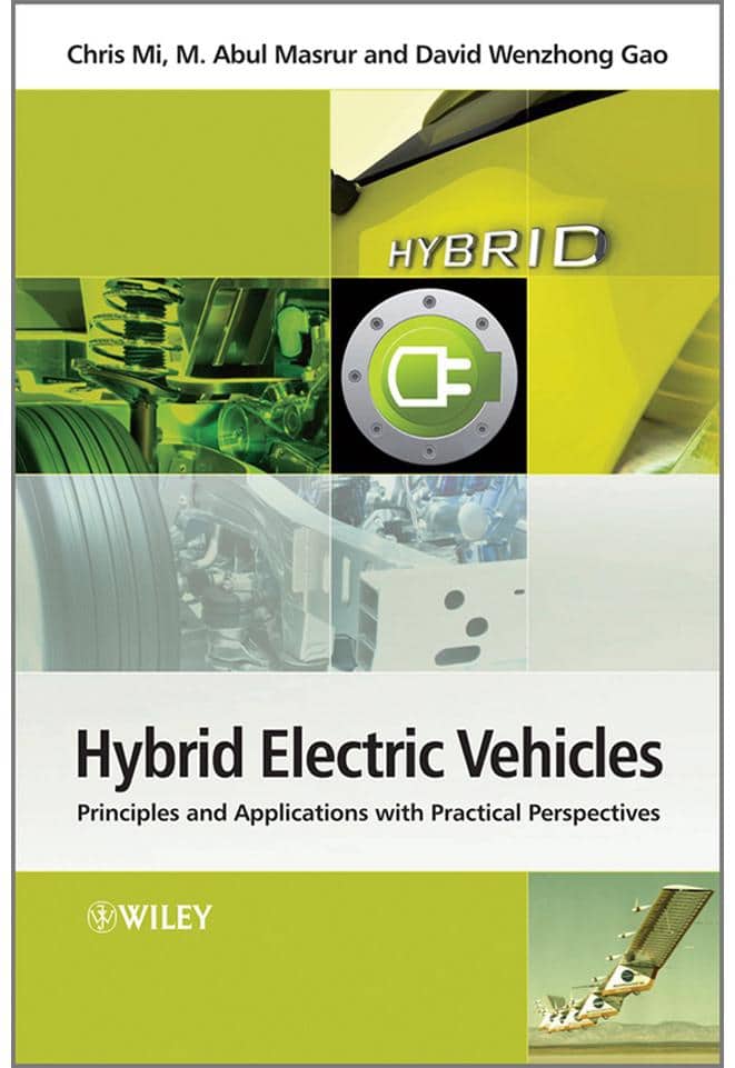Hybrid Electric Vehicles Principles and Applications with Practical