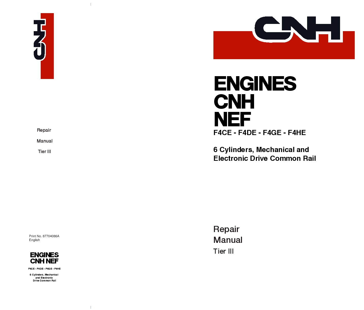 New Holland 6 Cylinders Tier 3 F4CE F4DE F4GE F4HE engine Workshop Repair Service Manual PDF Download