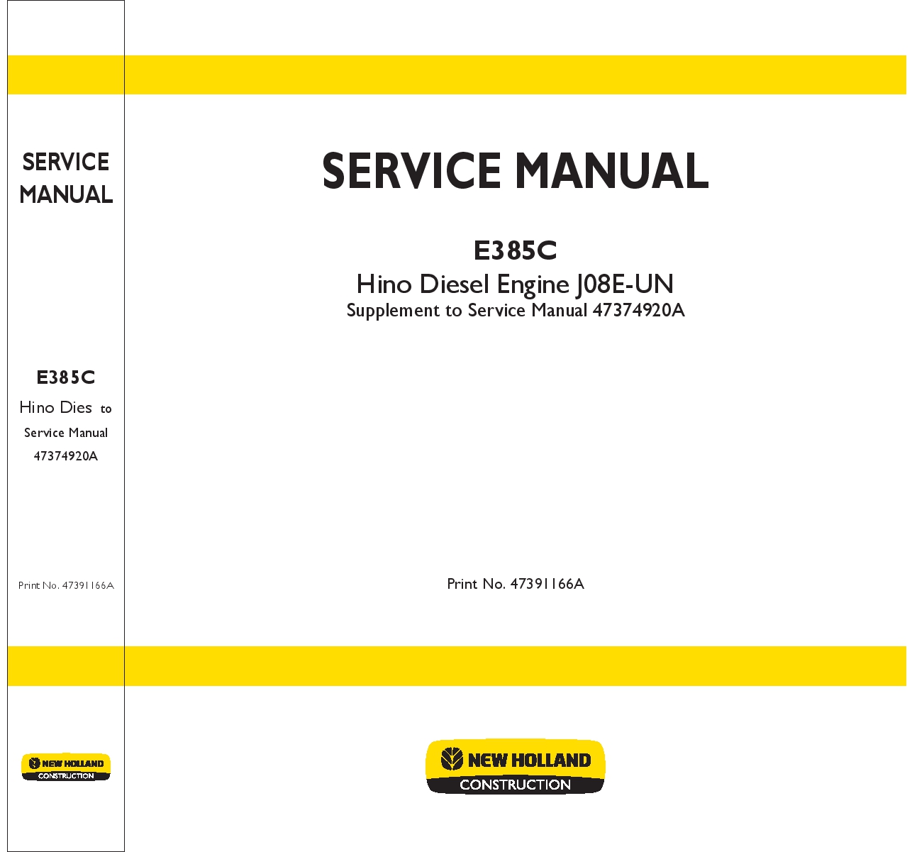 New Holland J08E UN engine E385C Workshop Repair Service Manual PDF Download