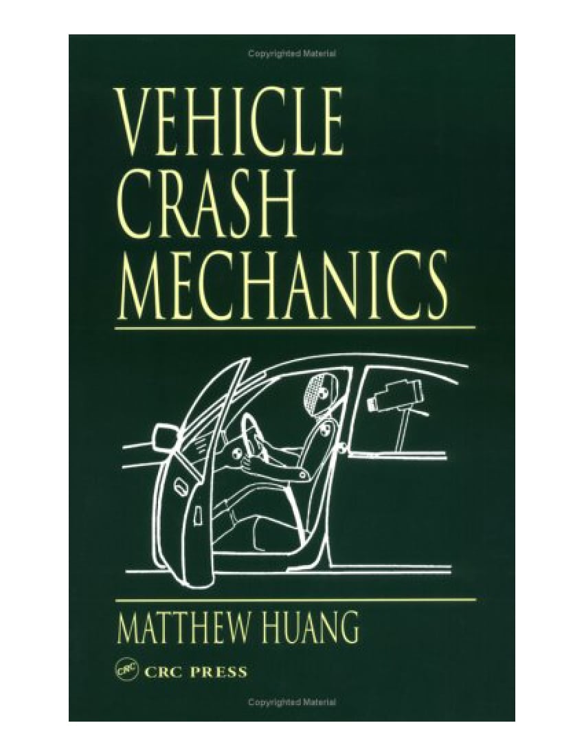 Vehicle Crash Mechanics - Matthew Huang PDF Download