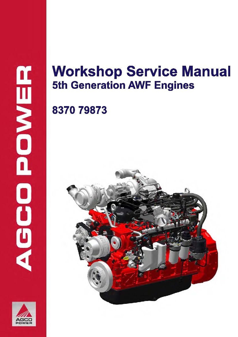 Agco Sisu Power tier 4 final engines types 33, 44, 49, 66, 74, 84, 98 Workshop Repair Service Manual PDF Download