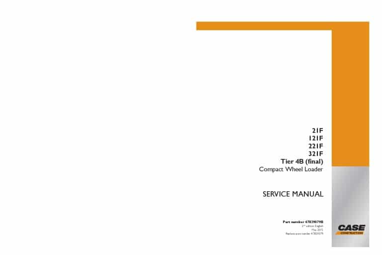 Case 21F, 121F, 221F, 321F Tier 4B finalcompact wheel loader Workshop Repair Service Manual PDF Download