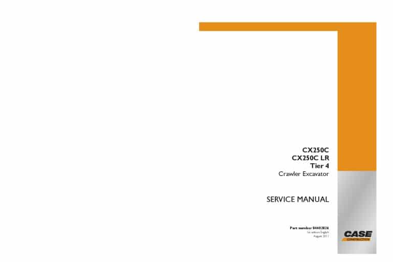 Case CX250C, CX250C LR Tier 4 Crawler Excavator Workshop Repair Service Manual PDF Download