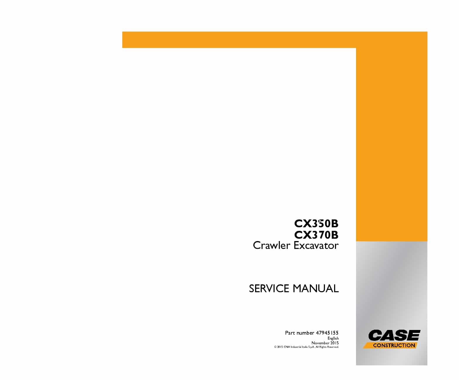 Case CX350B, CX370B Crawler excavator Workshop Repair Service Manual PDF Download