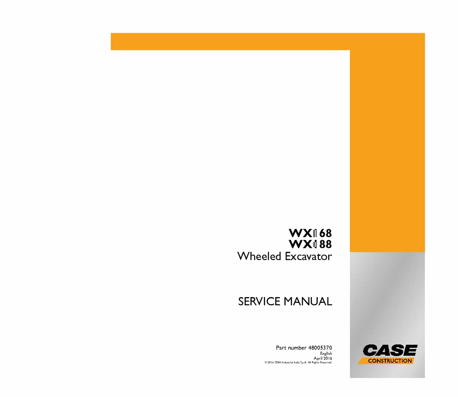 Case WX168, WX188 Wheeled excavator Workshop Repair Service Manual PDF Download