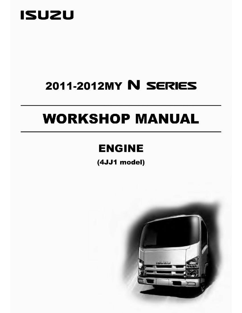 Engine 4JJ1 Euro 4 N Series for Isuzu 2011-2012MY N Series Workshop Repair Service Manual PDF Download