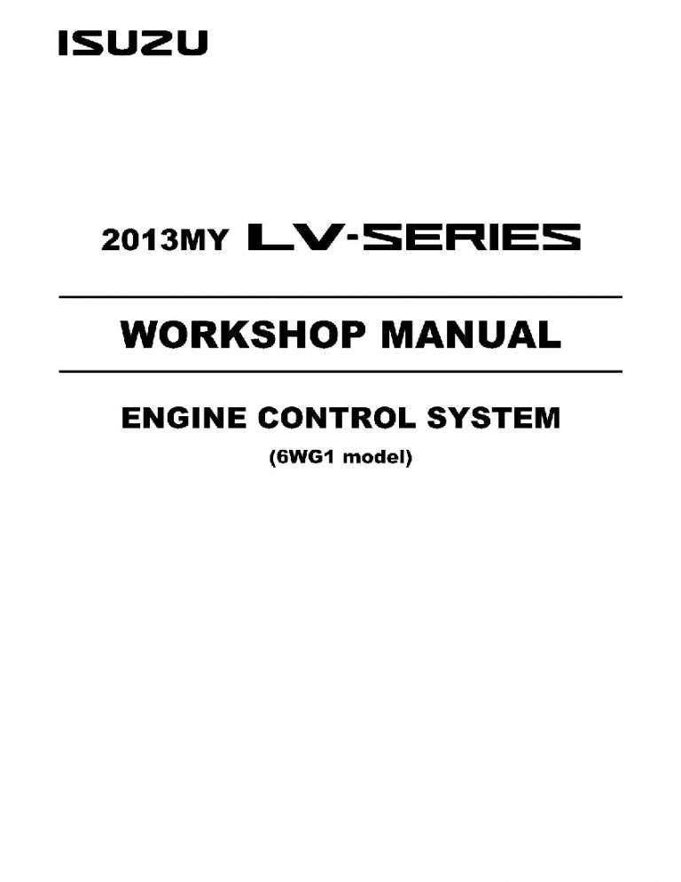 Engine Control System 6WG1 LV-Series for Isuzu 2013MY LV-Series Workshop Repair Service Manual PDF Download