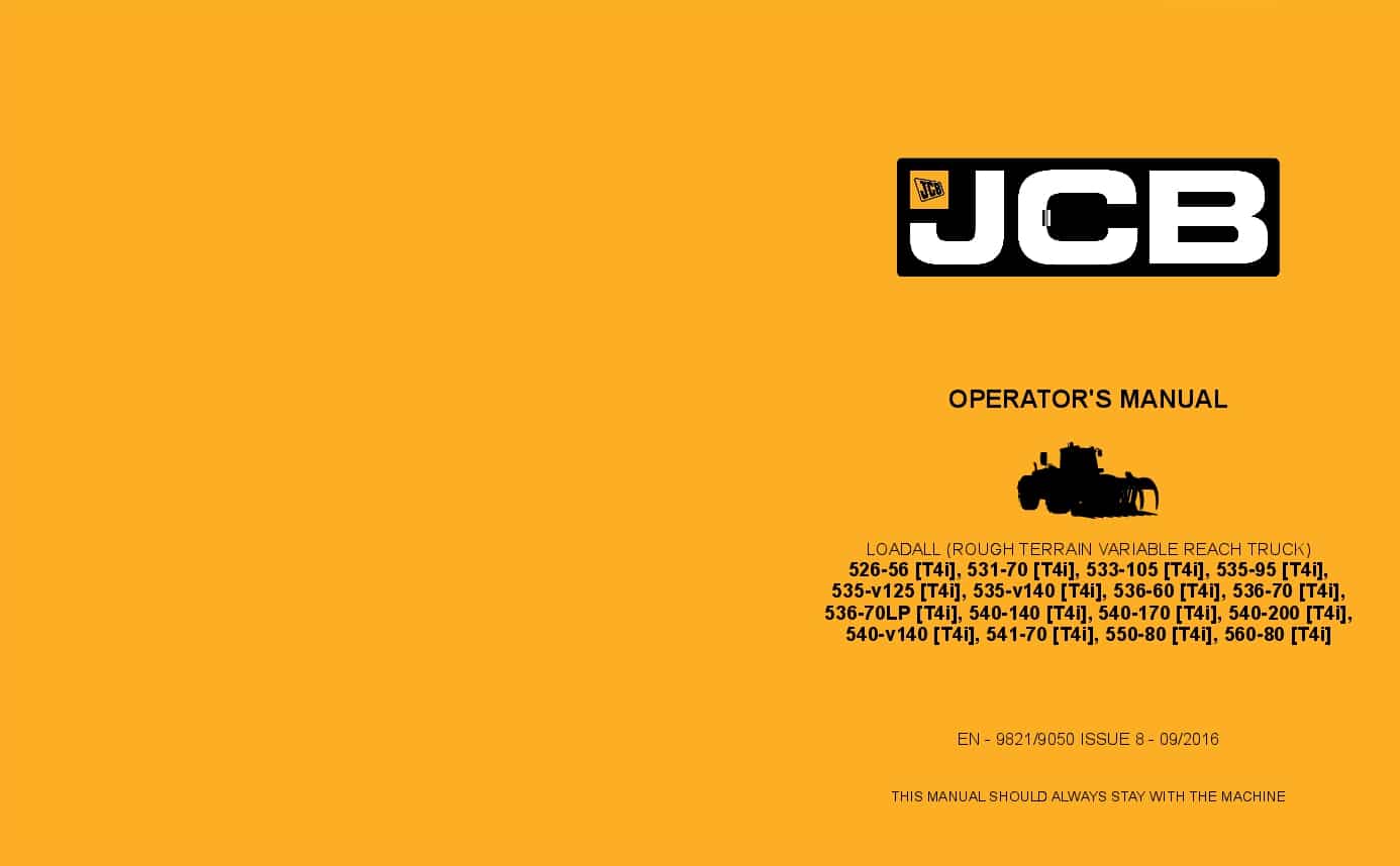 JCB T4i 526-56, 531-70, 533-105, 535-125, 535-140, 535-95, 536-60, 536-70, 536-70LP, 540-140, 540-170, 541-70, 550-80, 560-80 Operation and Maintenance Manual PDF download