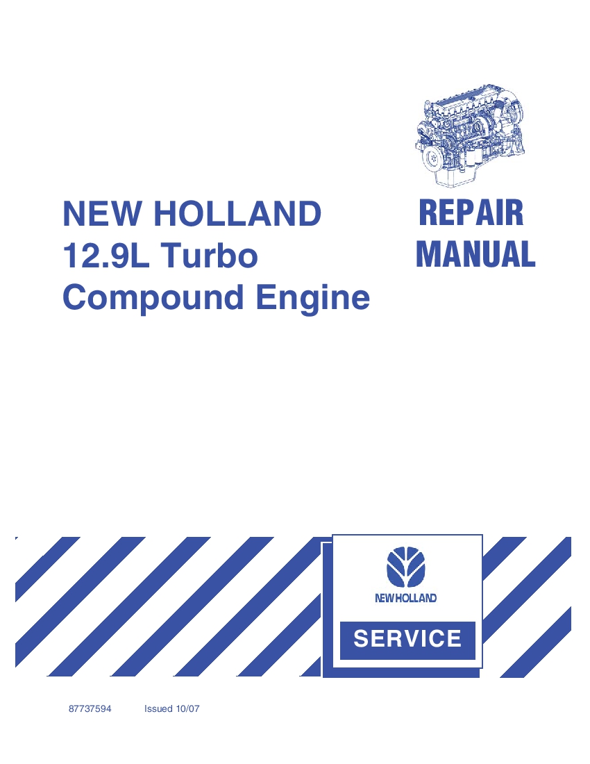New Holland 12.9L Turbo Compound Engine Workshop Repair Service Manual PDF Download