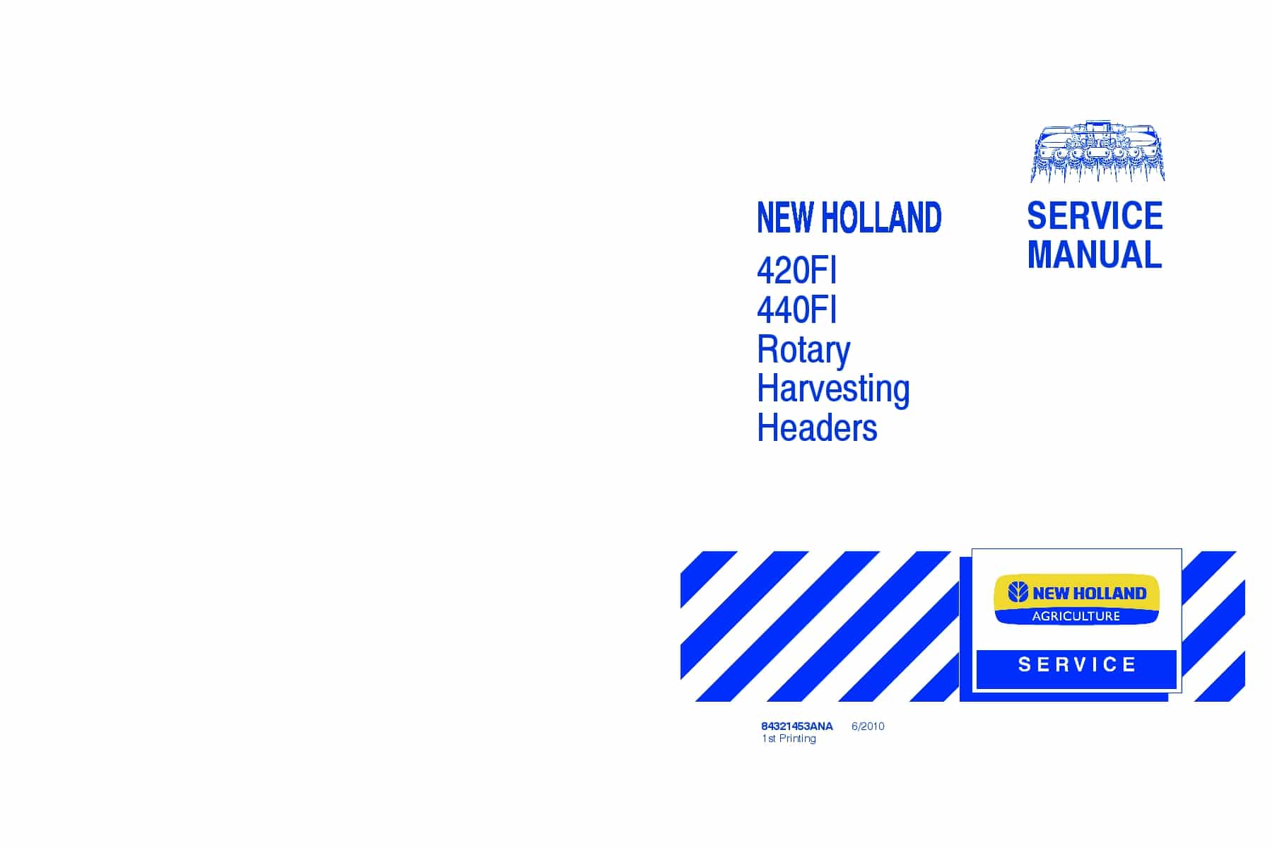 New Holland 420FI 440FI Rotary Harvesting Headers Workshop Repair Service Manual PDF Download