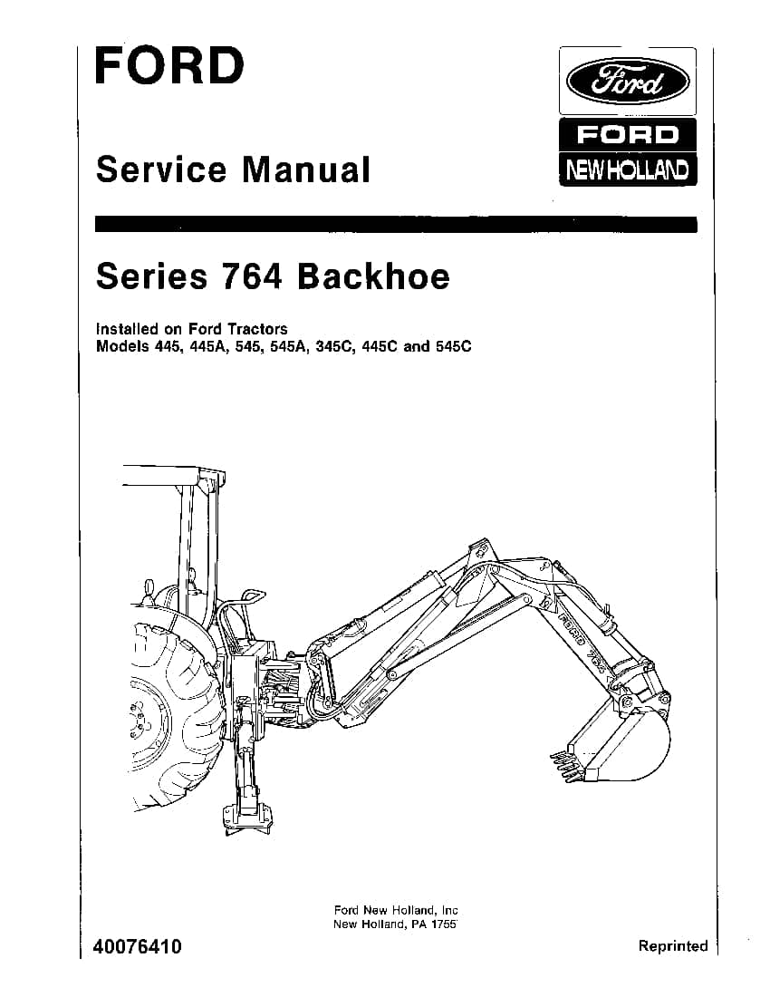 New Holland 764 Backhoe for 445,445A,545,545A,345C,445C,545C tractors Workshop Repair Service Manual PDF Download